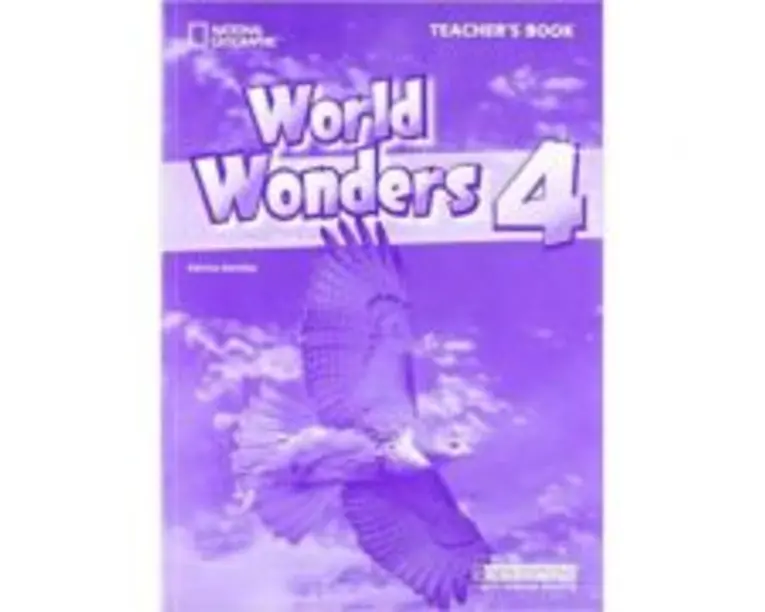World Wonders 4 Teachers Book - Katrina Gormley