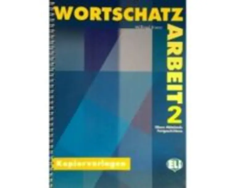 Wortschatzarbeit. Volume 2