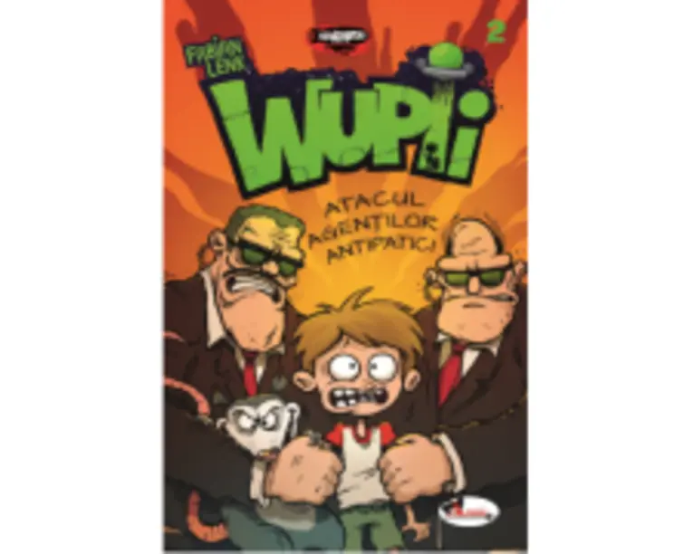 Wupii. Atacul agentilor antipatici - Fabian Lenk