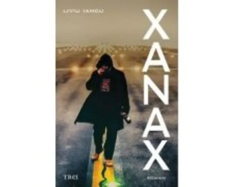 Xanax - Liviu Iancu