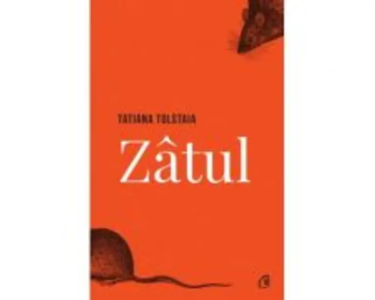 Zatul - Tatiana Tolstaia