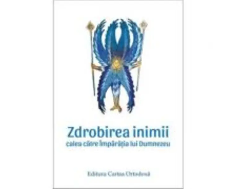Zdrobirea inimii. Calea catre Imparatia lui Dumnezeu - Spiridon