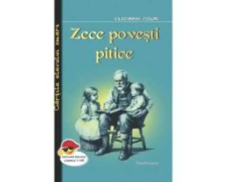 Zece povesti pitice. Basme - Vladimir Colin