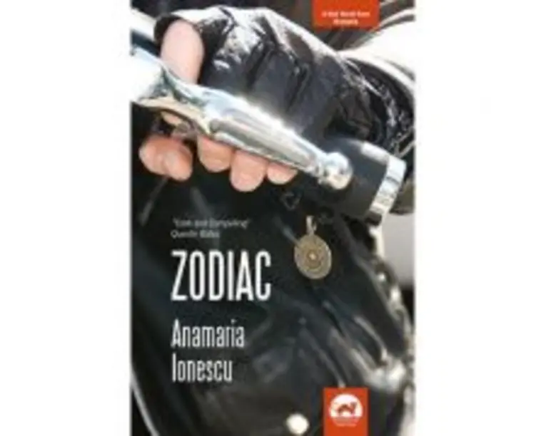 Zodiac. A Noir Novel from Romania - Anamaria Ionescu