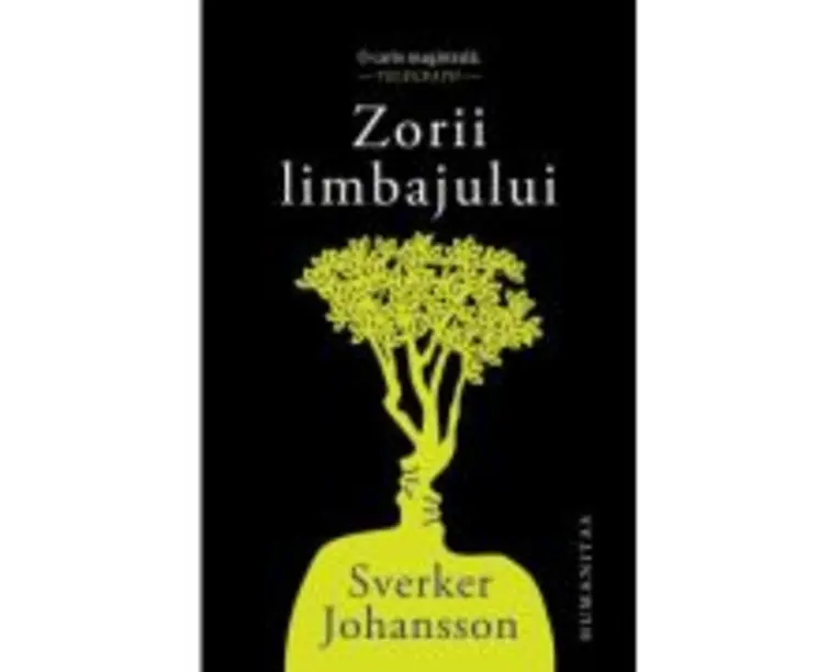 Zorii limbajului - Sverker Johansson