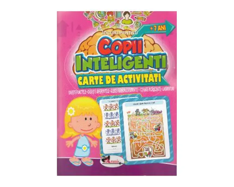 Jocuri pentru copii inteligenti. Carte de activitati +7 ani
