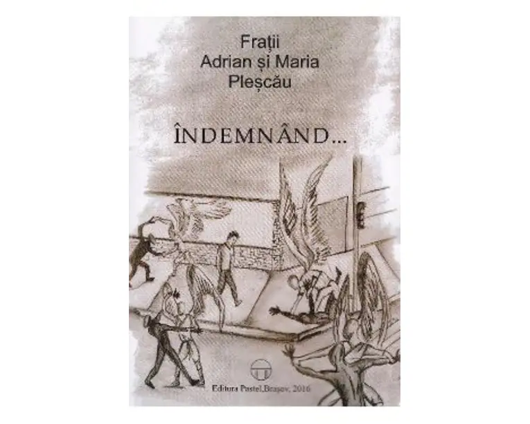 Indemnand... - Fratii Adrian si Maria Plescau