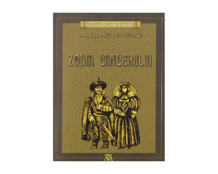 Zodia Cancerului - Mihail Sadoveanu