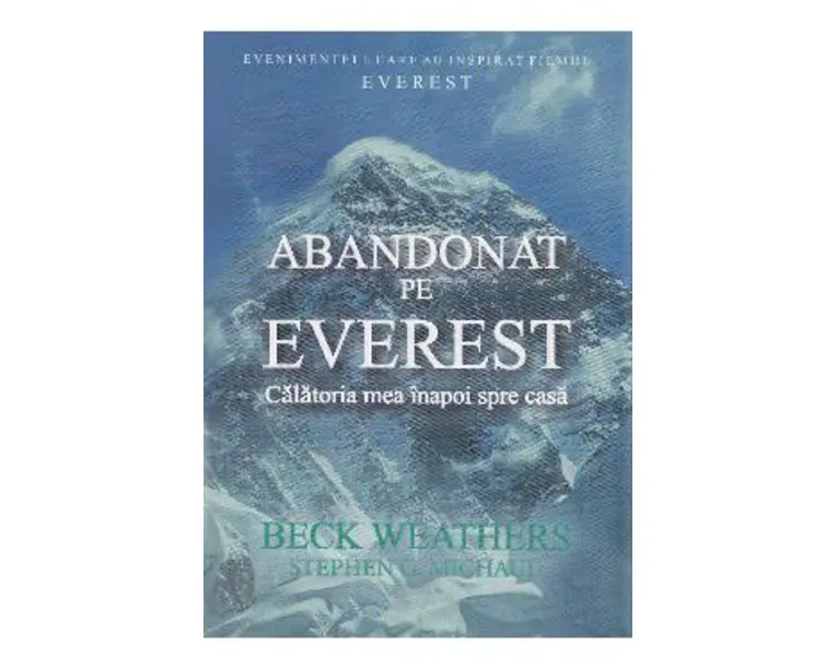 Abandonat pe Everest - Beck Weathers, Stephen G. Michaud