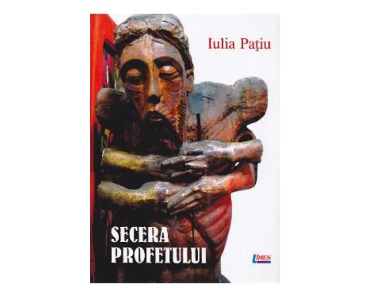 Secera profetului - Iulia Patiu
