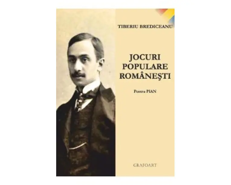 Jocuri populare romanesti pentru pian - Tiberiu Brediceanu