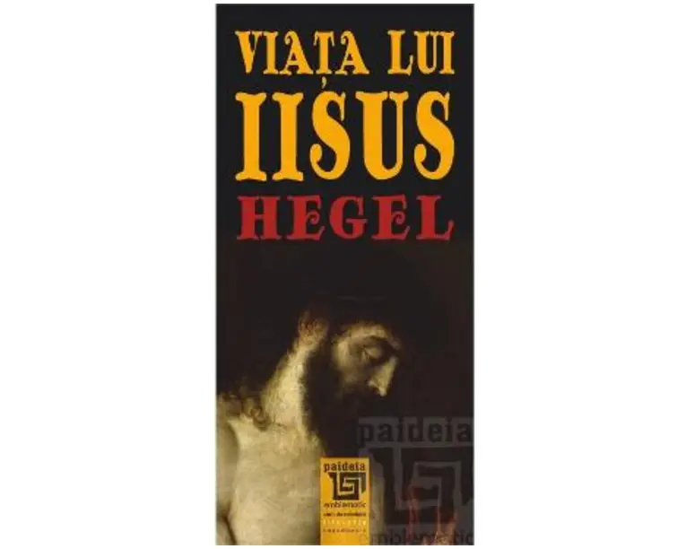 Viata lui Iisus - Hegel