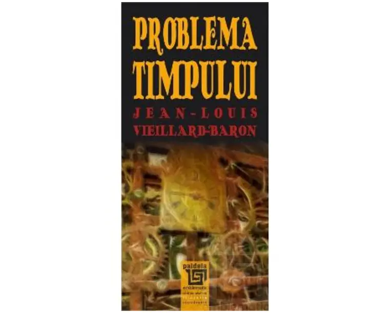 Problema timpului - Jean-Louis Vieillard-Baron