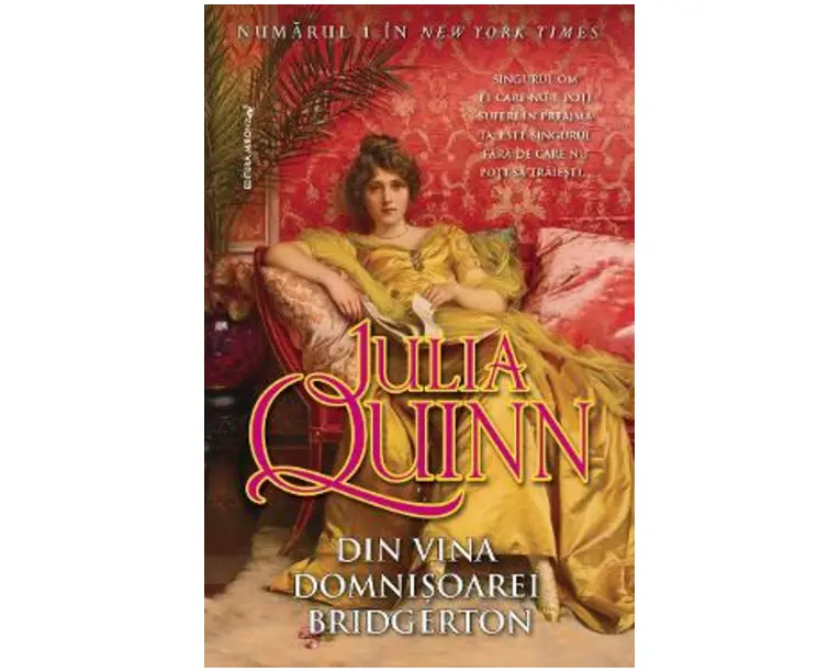 Din vina domnisoarei Bridgerton - Julia Quinn