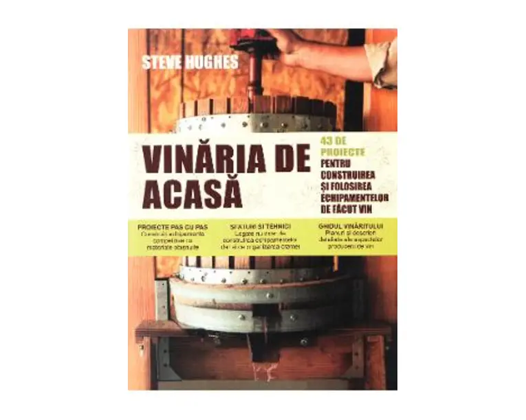 Vinaria de acasa - Steve Hughes