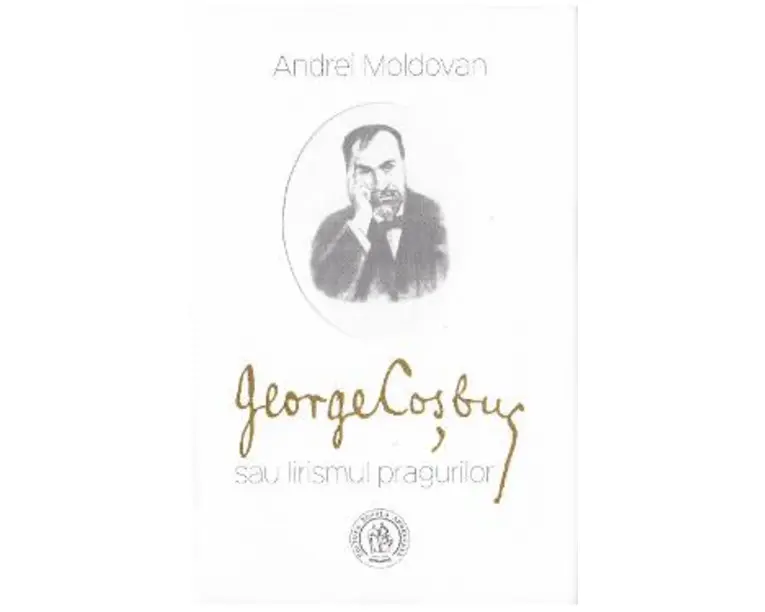 George Cosbuc sau lirismul pragurilor - Andrei Moldovan