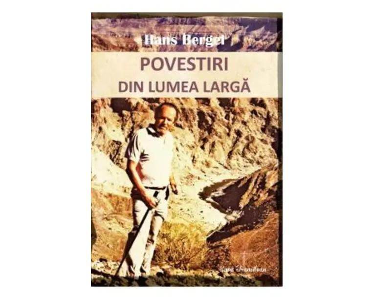 Povestiri din lumea larga - Hans Bergel