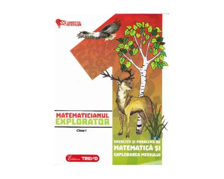 Matematicianul explorator - Clasa 1 - Aurelia Barbulescu