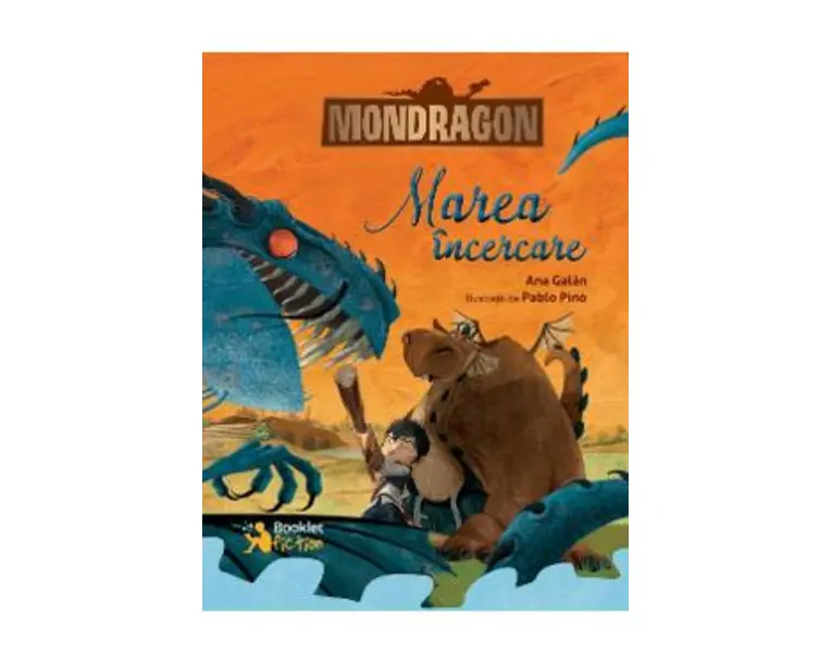 Mondragon. Marea incercare - Ana Galan
