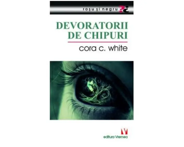 Devoratorii de chipuri - Cora C. White