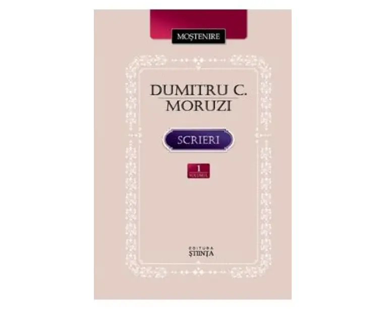 Scrieri vol.1: Instrainatii. Pribegi in tara rapita - Dumitru C. Moruzi