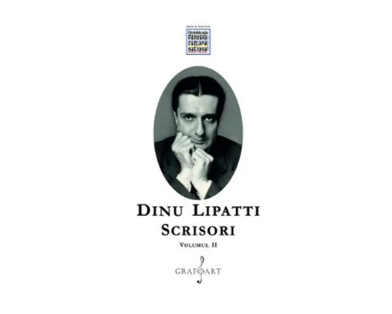 Scrisori Vol.2 - Dinu Lipatti