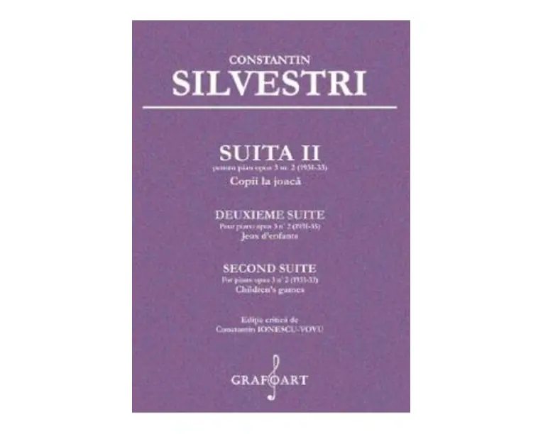 Suita II pentru Pian Opus 3 Nr.2 - Constantin Silvestri