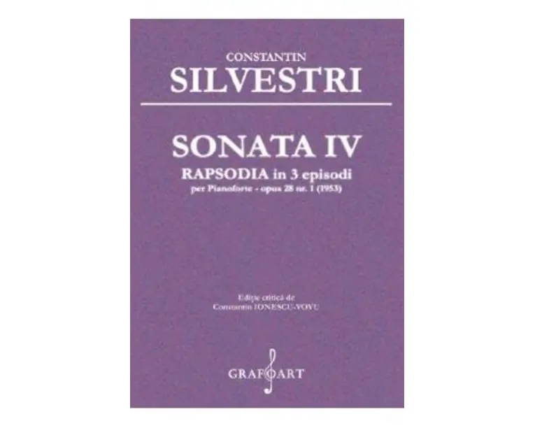 Sonata IV Rapsodia in 3 Episodi - Constantin Silvestri
