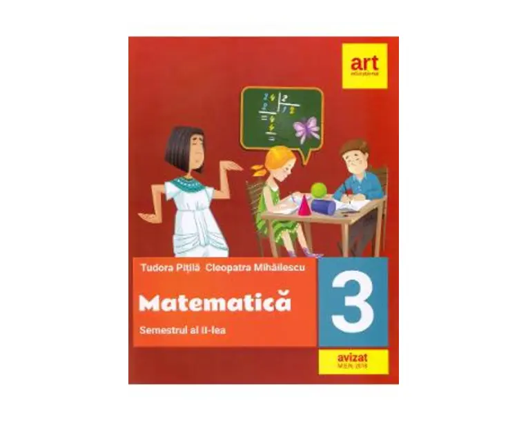 Matematica - Clasa 3. Semestrul 2 - Fise - Tudora Pitila, Cleopatra Mihailescu