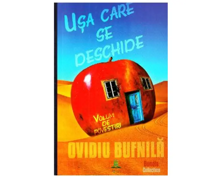 Usa care se deschide - Ovidiu Bufnila