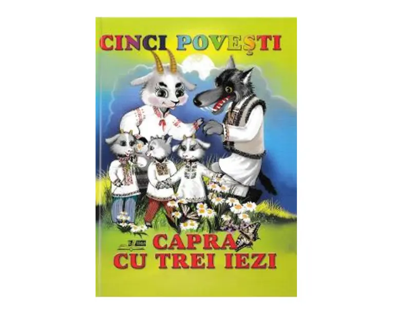 Cinci povesti - Capra cu trei iezi