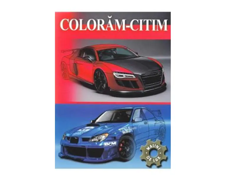 Masini de lux. Coloram-Citim