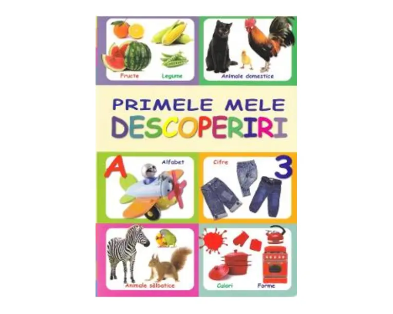 Primele mele descoperiri