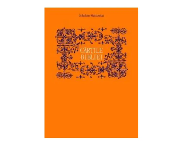 Cartile Bibliei - Nikolaos Matsoukas