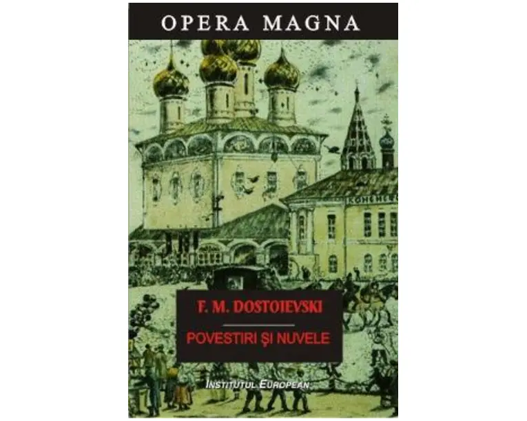 Povestiri si nuvele - F.M. Dostoievski