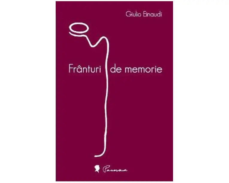 Franturi de memorie - Giulio Einaudi