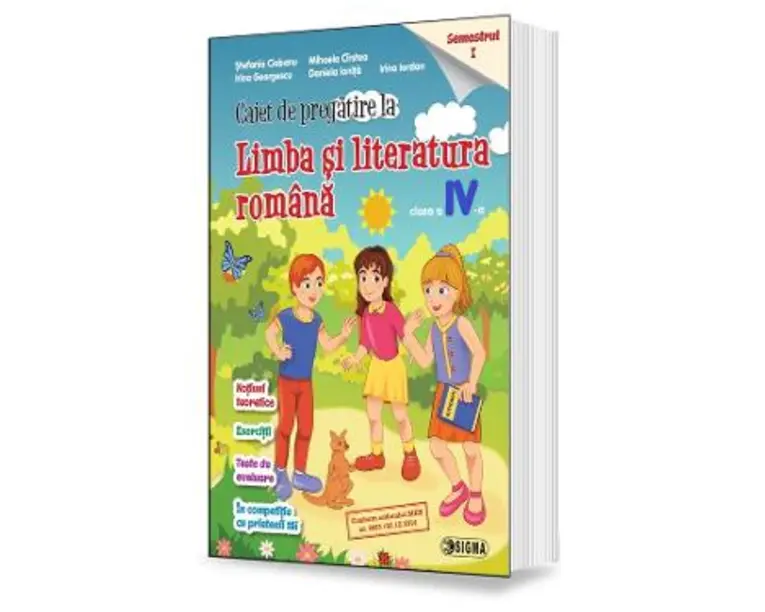 Limba romana - Clasa 4 Sem.1 - Caiet - Stefania Ciobanu, Mihaela Cirstea