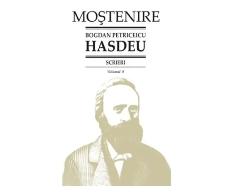 Scrieri Vol.8 - Bogdan Petriceicu Hasdeu