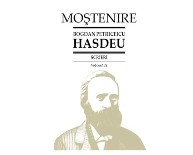 Scrieri Vol.14 - Bogdan Petriceicu Hasdeu
