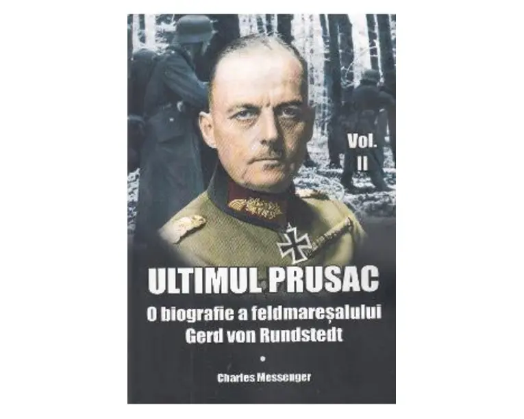 Ultimul prusac Vol.2 - Charles Messenger