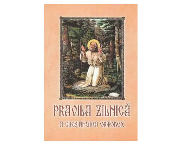 Pravila zilnica a crestinului ortodox