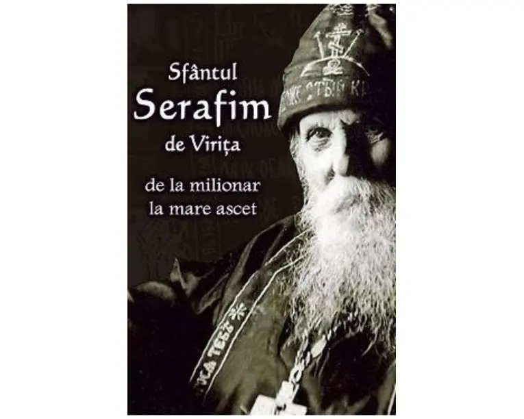 Sfantul Serafim de Virita, De la milionar la mare ascet