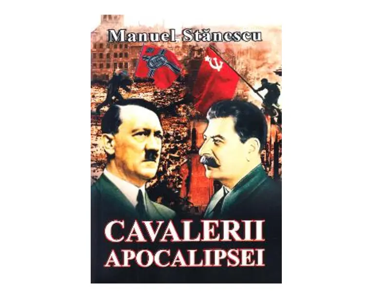 Cavalerii apocalipsei - Manuel Stanescu
