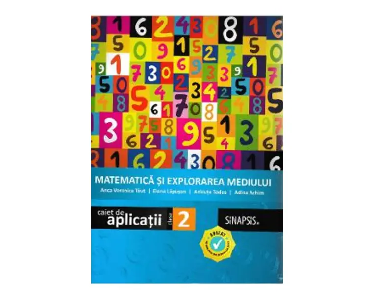 Matematica si explorarea mediului - Clasa 2 - Caiet de aplicatii - Anca Veronica Taut, Elena Lapusan