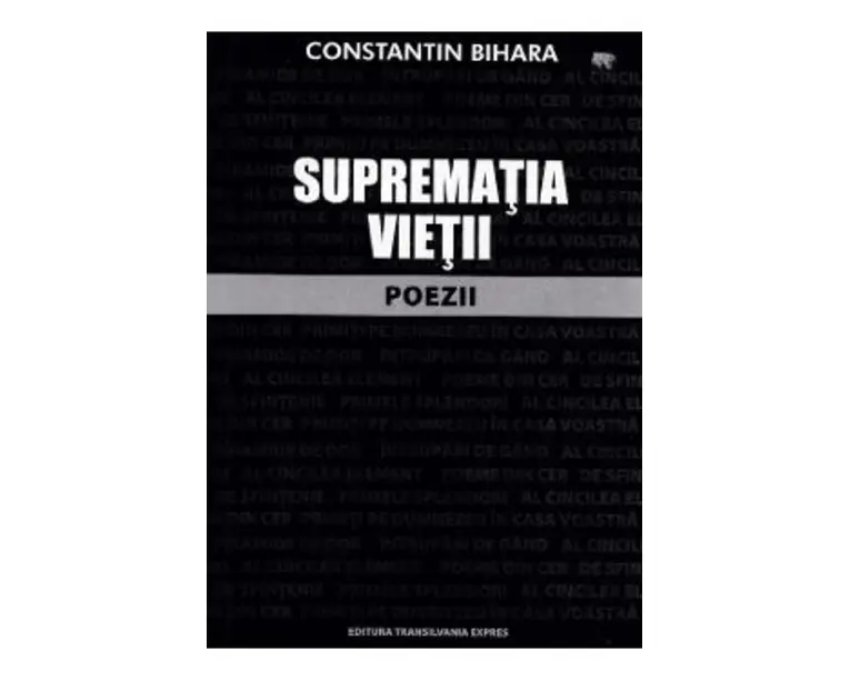 Suprematia vietii - Constantin Bihara