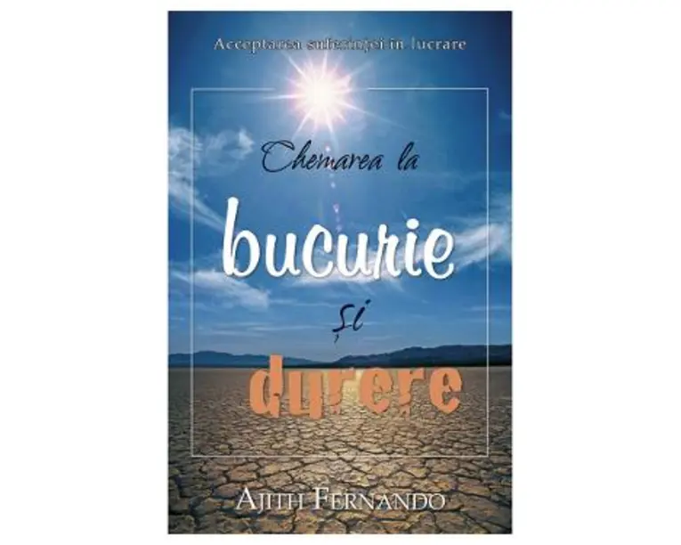 Chemarea la bucurie si durere - Ajith Fernando