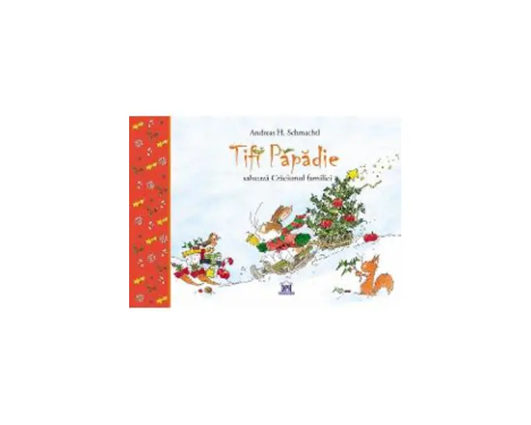 Tifi Papadie salveaza Craciunul familiei - Andreas H. Schmachtl