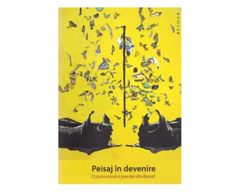 Peisaj in devenire. O panorama a poeziei din Banat - Marian Oprea