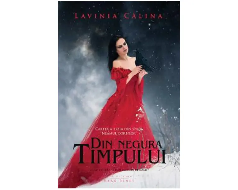 Neamul corbilor Vol.3: Din negura timpului - Lavinia Calina