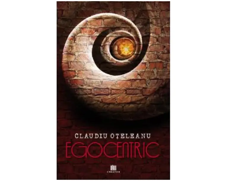 Egocentric. Volumul 1 - Claudiu Oteleanu